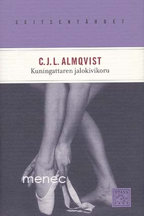 Almqvist, C. J. L. - Kuningattaren jalokivikoru 