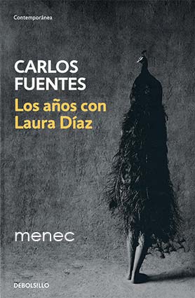 Fuentes, Carlos - Los anos con Laura Diaz 