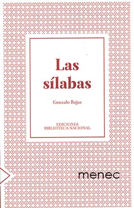 Rojas, Gonzalo - Las sílabas 