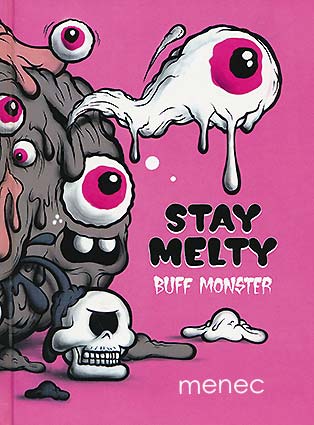 Buff Monster - Stay Melty 