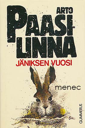 Paasilinna, Arto - Jäniksen vuosi 