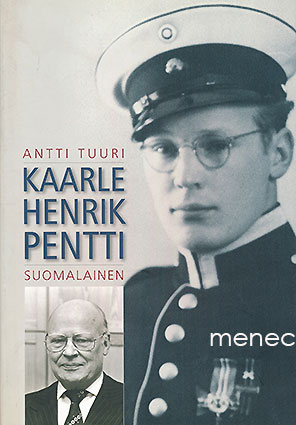 Tuuri, Antti - Kaarle Henrik Pentti. Suomalainen 