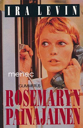 Levin, Ira - Rosemaryn painajainen 