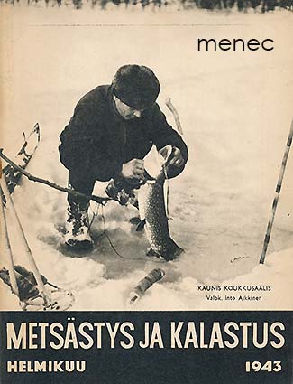 Metsästys ja kalastus  1943,2