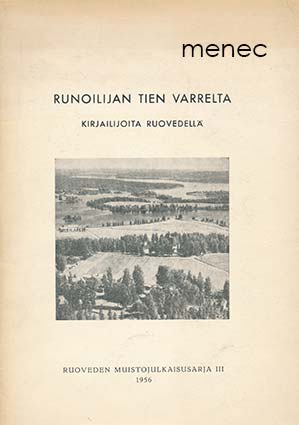 Runoilijan tien varrelta 
