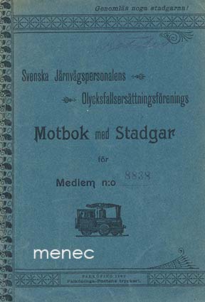 Svenska Järnvägspersonalens Olycksfallsersättningsförenings Motbok med Stadgar 