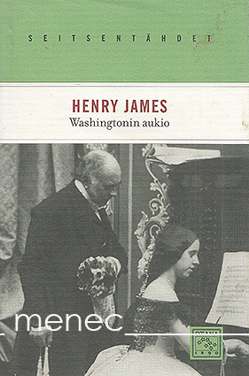 James, Henry - Washingtonin aukio 