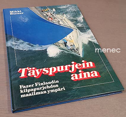 Berner, Mikki - Täyspurjein aina 