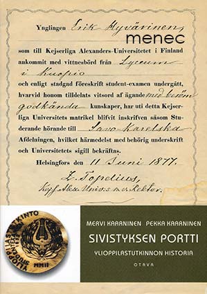Kaarninen, Mervi & Kaarninen, Pekka - Sivistyksen portti. Ylioppilastutkinnon historia 