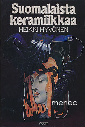Hyvönen, Heikki - Suomalaista keramiikkaa 