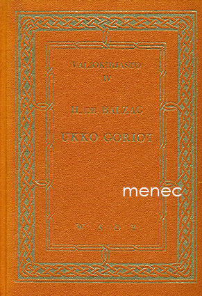 Balzac, Honoré de - Ukko Goriot 