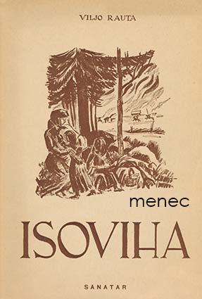 Rauta, Viljo - Isoviha 