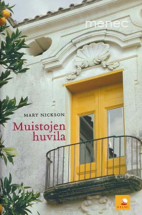 Nickson, Mary - Muistojen huvila 