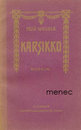 Weijola, Yrjö - Karsikko 