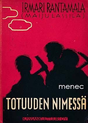 Rantamala, Irmari - Totuuden nimessä 