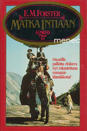 Forster, E. M. - Matka Intiaan 