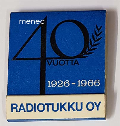Tulitikkuaski, Radiotukku Oy, Helsinki, 40 vuotta 1926-1966 