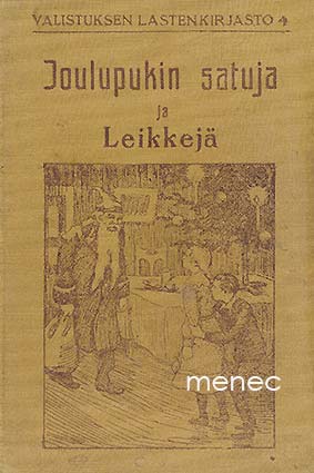 Joulupukin satuja ja leikkejä 