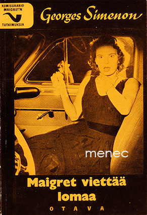 Simenon, Georges - Maigret viettää lomaa 
