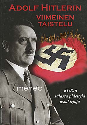Adolf Hitlerin viimeinen taistelu 