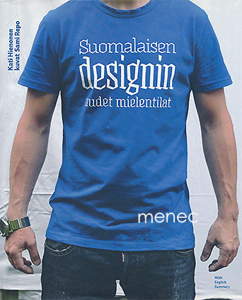 Heinonen, Kati & Repo, Sami - Suomalaisen designin uudet mielentilat 