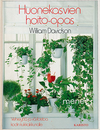 Davidson, William - Huonekasvien hoito-opas 