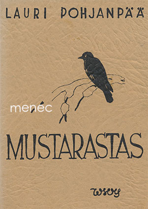 Pohjanpää, Lauri - Mustarastas 