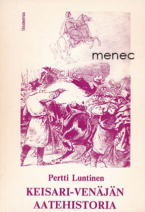 Luntinen, Pertti - Keisari-Venäjän aatehistoria 