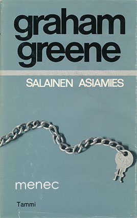 Greene, Graham - Salainen asiamies 