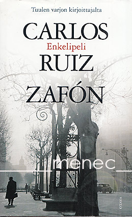 Zafón, Carlos Ruiz - Enkelipeli 