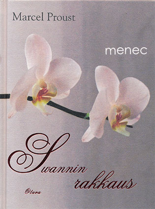 Proust, Marcel - Swannin rakkaus 