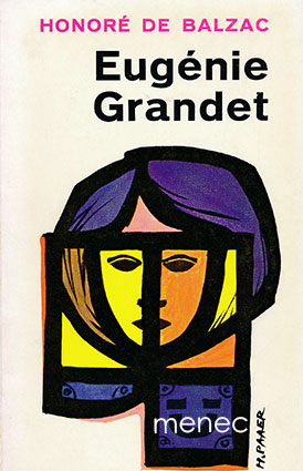 Balzac, Honoré de - Eugénie Grandet 