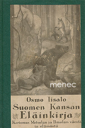 Iisalo, Osmo - Suomen kansan eläinkirja 