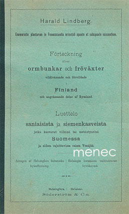 Lindberg, Harald - Luettelo saniaisista ja siemenkasveista, jotka kasvavat villeinä tai metsistyneinä Suomessa ja merien rajoittamissa osissa Venäjää 