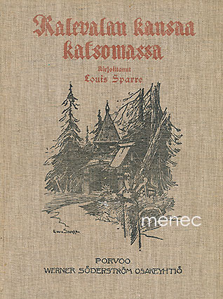Sparre, Louis - Kalevalan kansaa katsomassa 