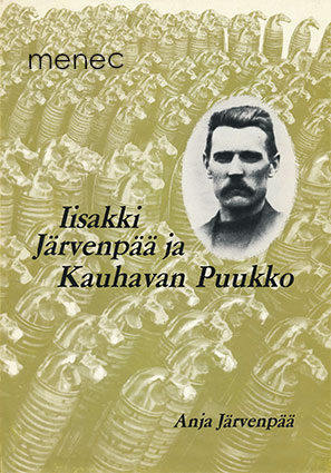 Järvenpää, Anja - Iisakki Järvenpää ja Kauhavan puukko 