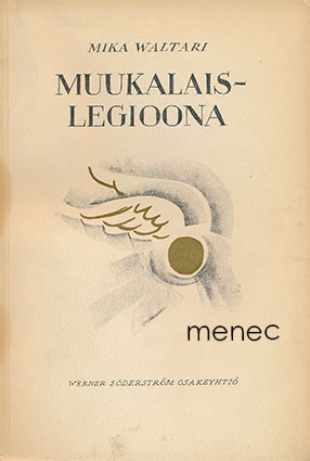 Waltari, Mika - Muukalaislegioona 