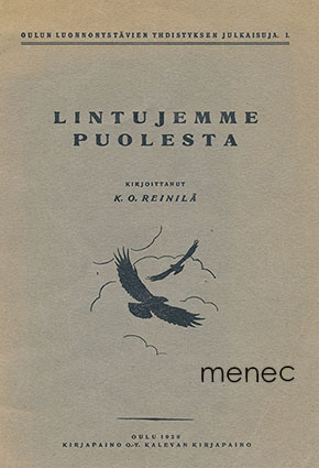 Reinilä, K. O. - Lintujemme puolesta 