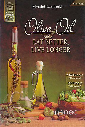 Lambraki, Myrsini - Olive Oil. Eat better, live longer 