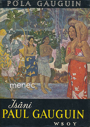 Gauguin, Pola - Isäni Paul Gauguin 
