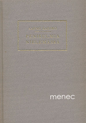 Karimo, Aarno - Penikulmia nielemässä 