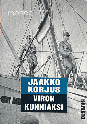 Korjus, Jaakko - Viron kunniaksi 