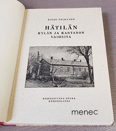 Palmunen, Einar - Hätilän kylän ja kartanon vaiheita 