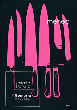Saviano, Roberto - Gomorra. Mafian valtakunta 