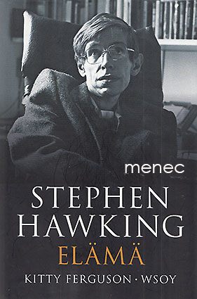 Ferguson, Kitty - Stephen Hawking. Elämä 