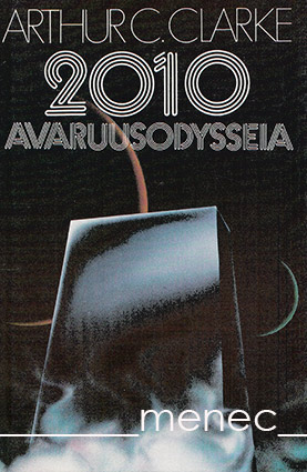 Clarke, Arthur C. - 2010 avaruusodysseia 