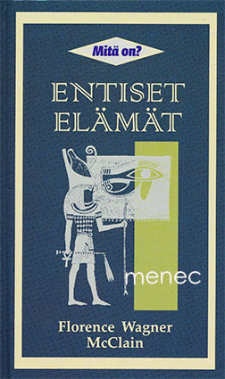 McClain, Florence Wagner - Entiset elämät 