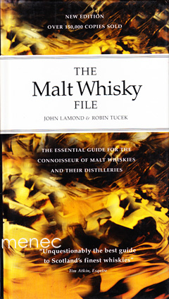 Lamond, John & Tucek, Robin - Malt Whisky File 