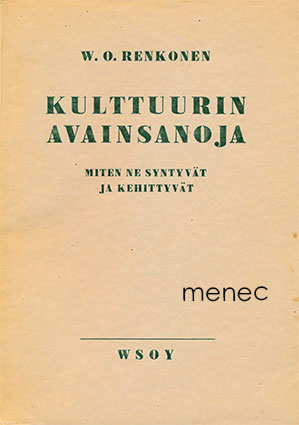 Renkonen, V. O. - Kulttuurin avainsanoja 