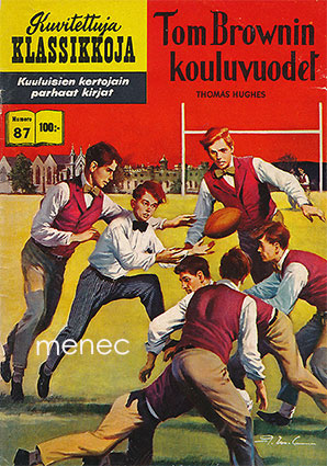 Hughes, Thomas - Tom Brownin kouluvuodet 